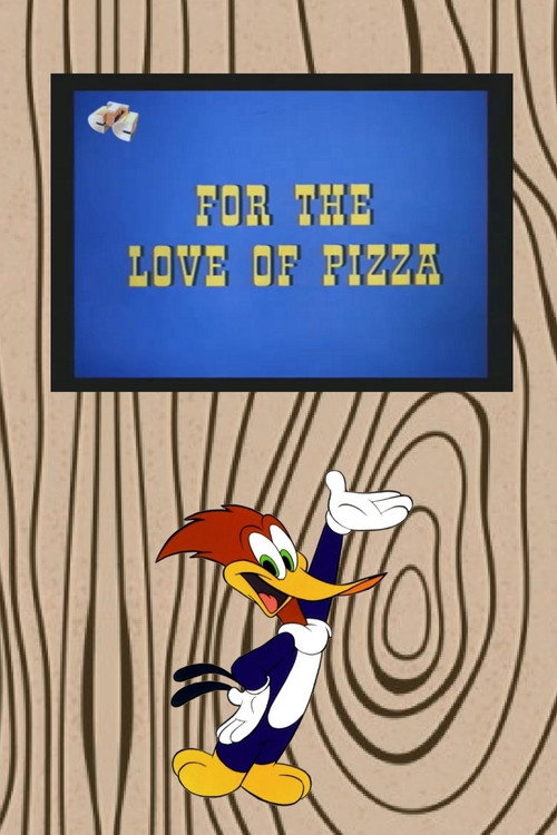 Movie poster for For the Love of Pizza (1972)