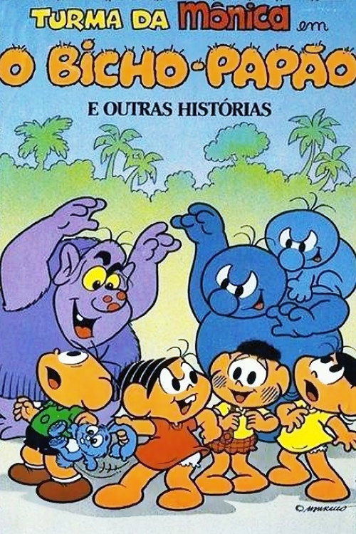 Movie poster for Turma da Mônica em O Bicho-Papão e Outras Histórias (1987)