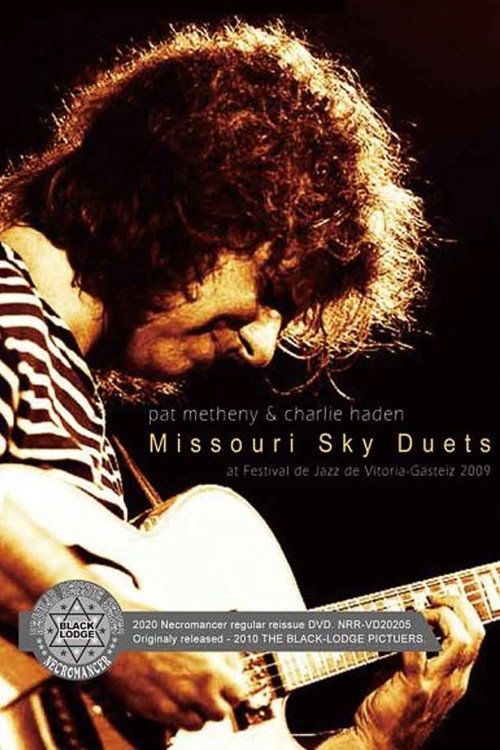 Movie poster for Pat Metheny & Charlie Haden - The Missouri Sky Duets Live (2009)