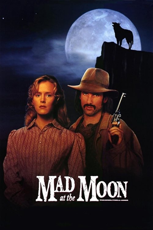 Movie poster for Mad at the Moon (1992)