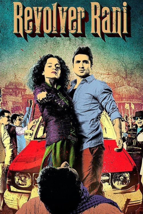 Movie poster for Revolver Rani (2014)