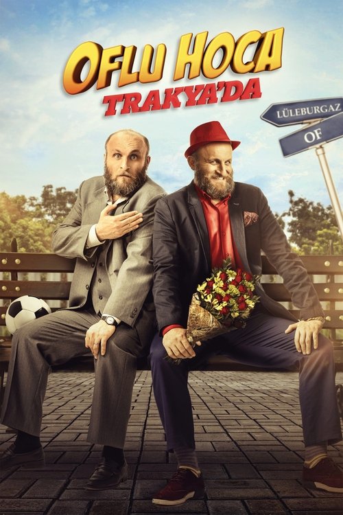 Movie poster for Oflu Hodja in Thrace (2018)