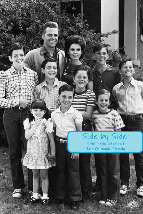 Movie poster for Side by Side: The True Story of the Osmond Family (1982)