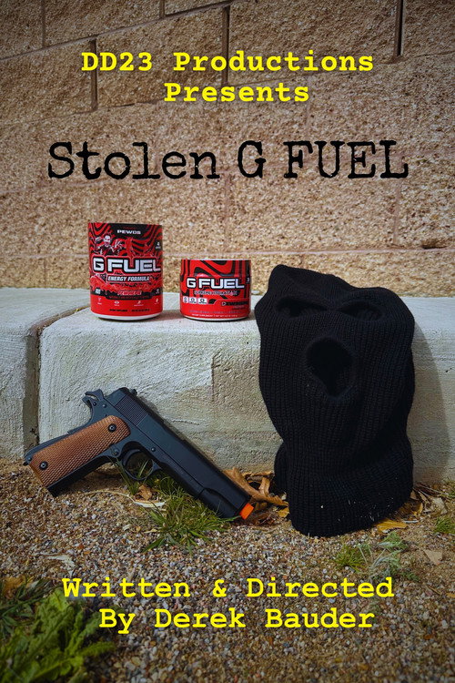Movie poster for Stolen G FUEL