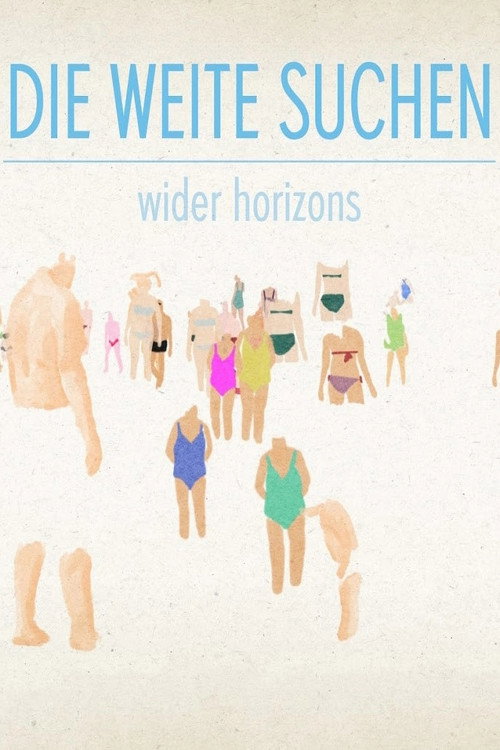 Movie poster for wider horizons (2015)