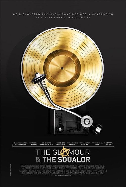 Movie poster for The Glamour & the Squalor (2015)