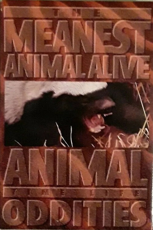 Movie poster for Time Life Animal Oddities: The Meanest Animal Alive (1995)
