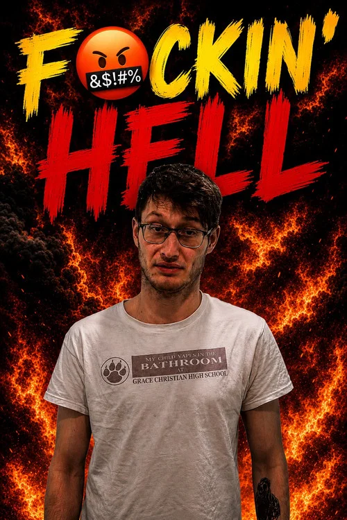 Movie poster for F🤬CKIN’ HELL (2024)