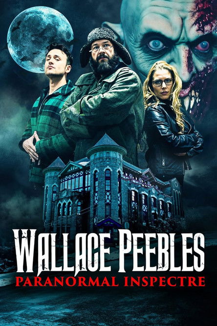 Movie poster for Wallace Peebles Paranormal Inspectre (2025)