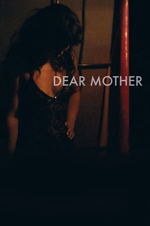 Movie poster for Dear Mother (2017)