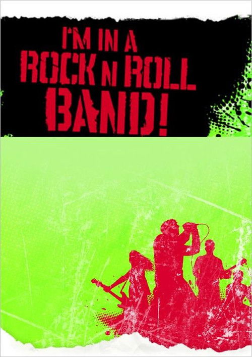 I'm in a Rock 'n' Roll Band! poster