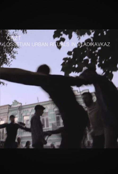 Movie poster for Qazt: Ossetian Urban Rituals in Vladikavkaz (2023)
