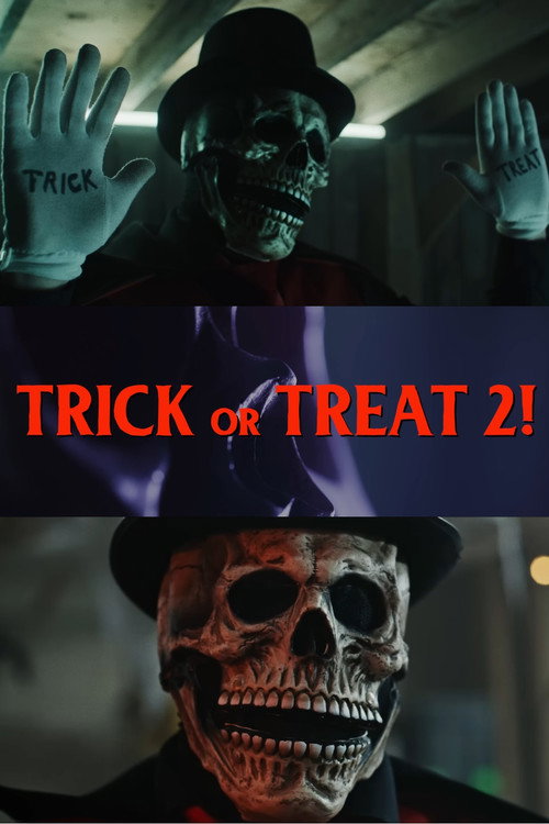 Movie poster for Trick or Treat 2! (2022)