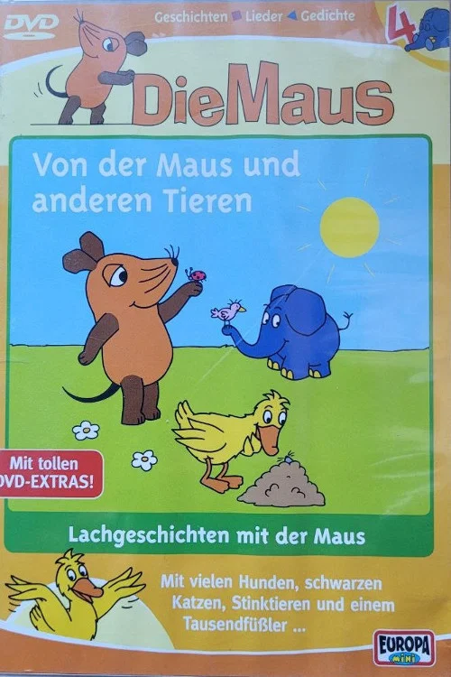 Movie poster for Die Maus - Von der Maus und anderen Tieren (2006)