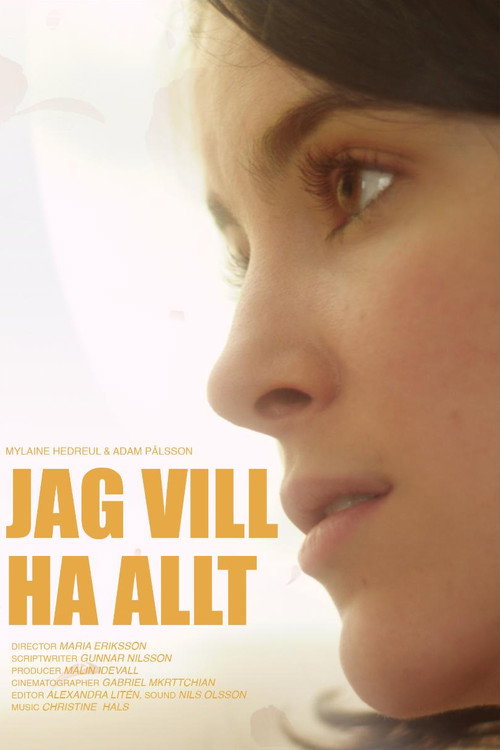 Movie poster for I Want it All (2012)