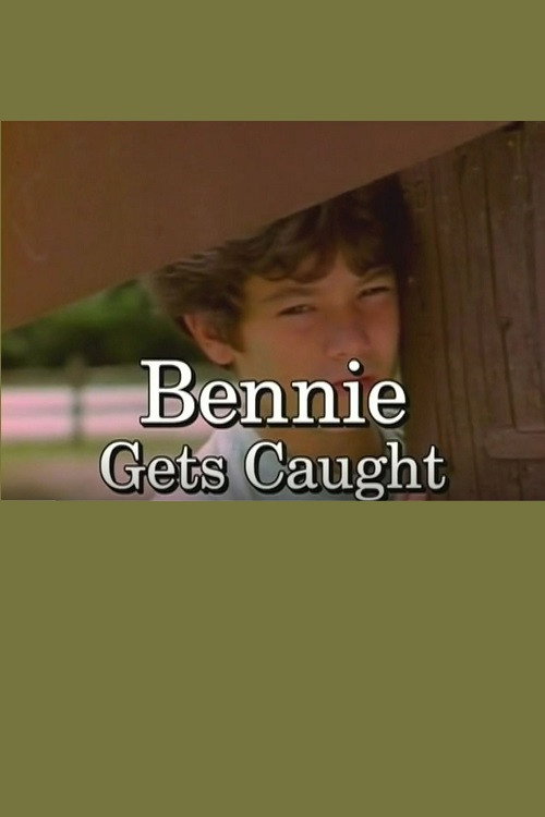 Movie poster for Bennie Gets Caught