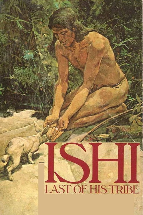 Movie poster for Ishi: The Last of His Tribe (1978)