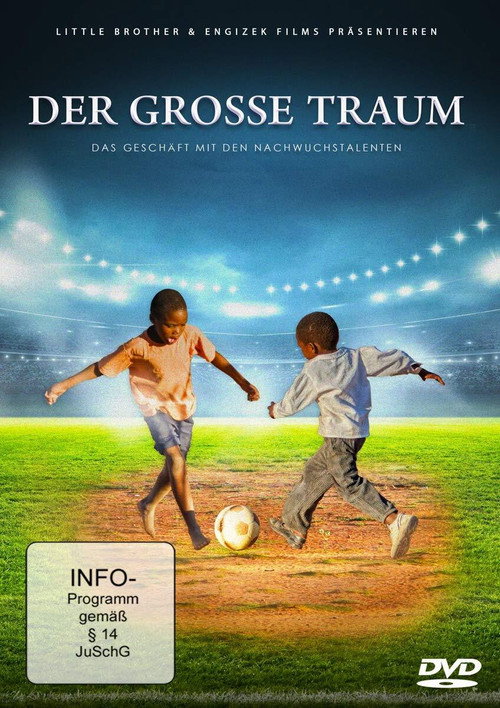 Movie poster for Der große Traum - Das Geschäft mit den Nachwuchstalenten (2020)