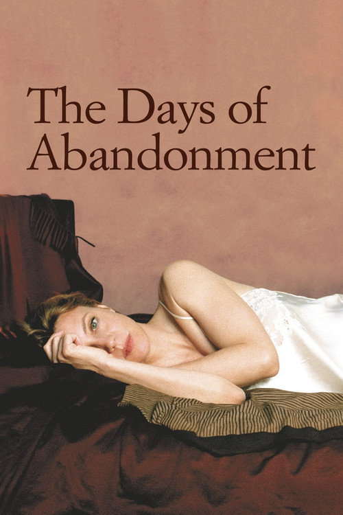Movie poster for The Days of Abandonment (2005)