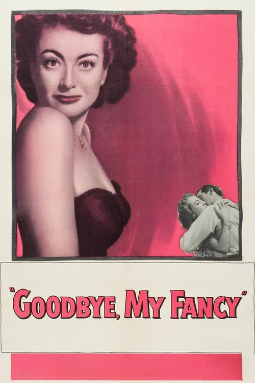 Movie poster for Goodbye, My Fancy (1951)