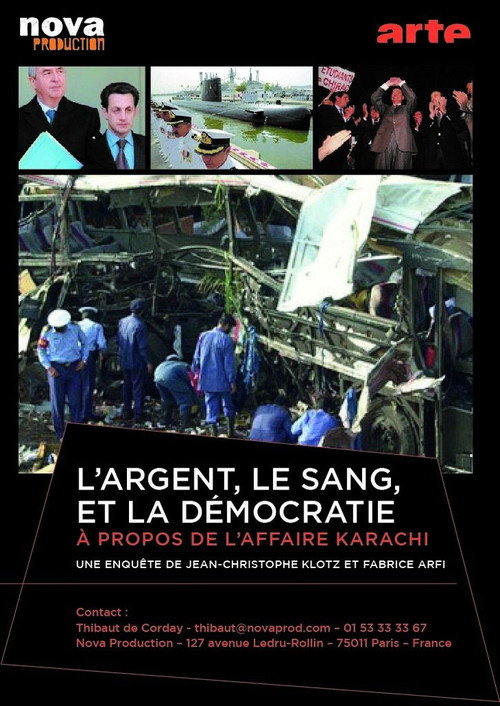 Movie poster for L'argent, le sang et la démocratie, à propos de l'affaire Karachi (2013)
