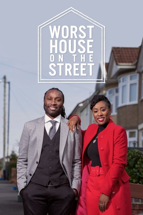 Worst House on the Street poster