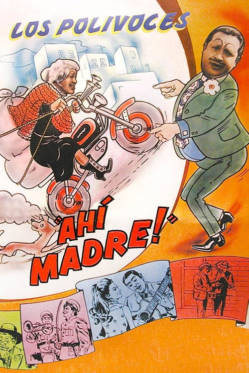 Movie poster for ¡Ahí, madre! (1970)