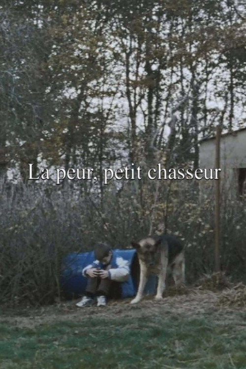 Movie poster for La peur, petit chasseur (2004)
