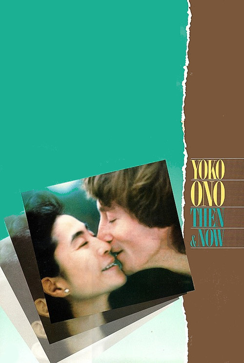 Movie poster for Yoko Ono: Then and Now (1984)