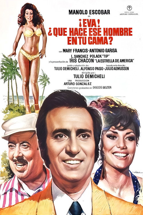 Movie poster for Eva, ¿Qué hace ese hombre en tu cama? (1975)