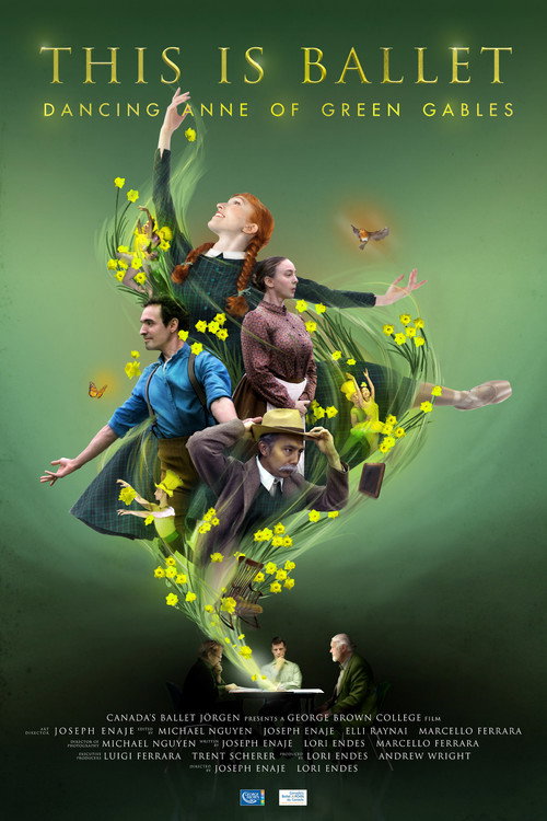 Movie poster for This is Ballet: Dancing Anne of Green Gables (2021)