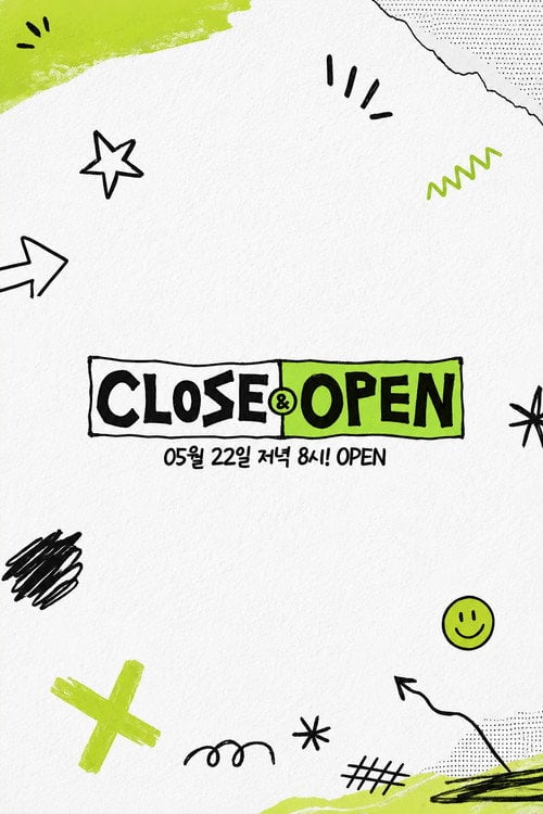 Series poster for CLOSE&OPEN (2025)