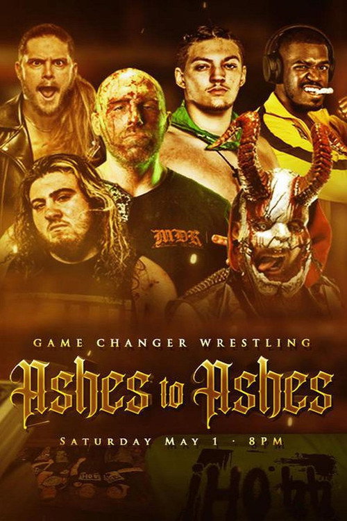 Movie poster for GCW Ashes to Ashes (2021)