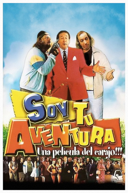 Movie poster for Soy tu aventura (2003)
