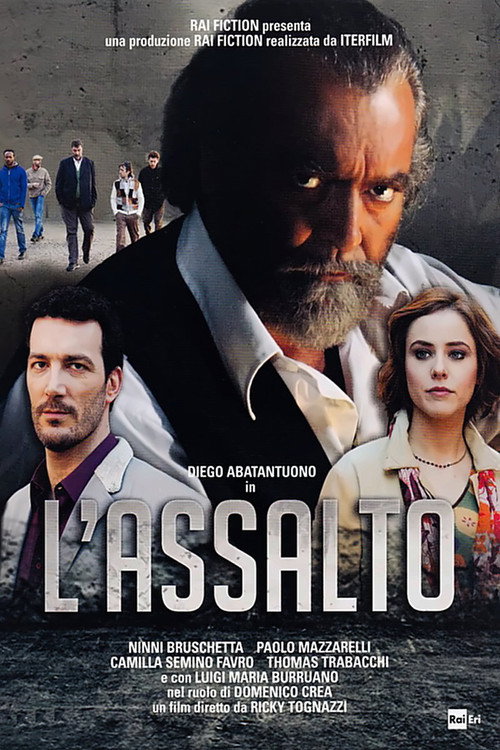 Movie poster for L'assalto (2014)