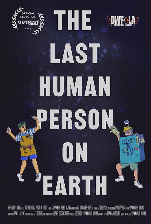 Movie poster for The Last Human Person on Earth (2022)