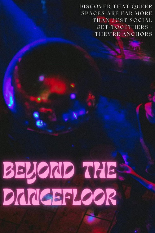 Movie poster for Beyond the Dancefloor (2024)