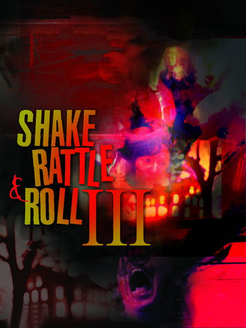 Movie poster for Shake, Rattle & Roll III (1991)