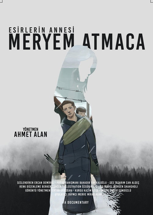 Movie poster for Esirlerin Annesi; Meryem Atmaca (2020)