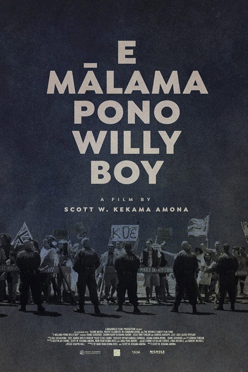 Movie poster for E Mālama Pono, Willy Boy (2022)