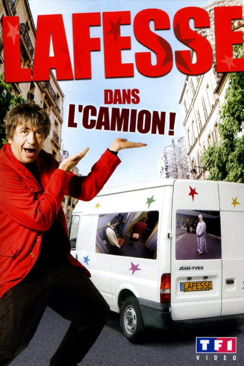 Movie poster for Lafesse dans l'camion ! (2007)