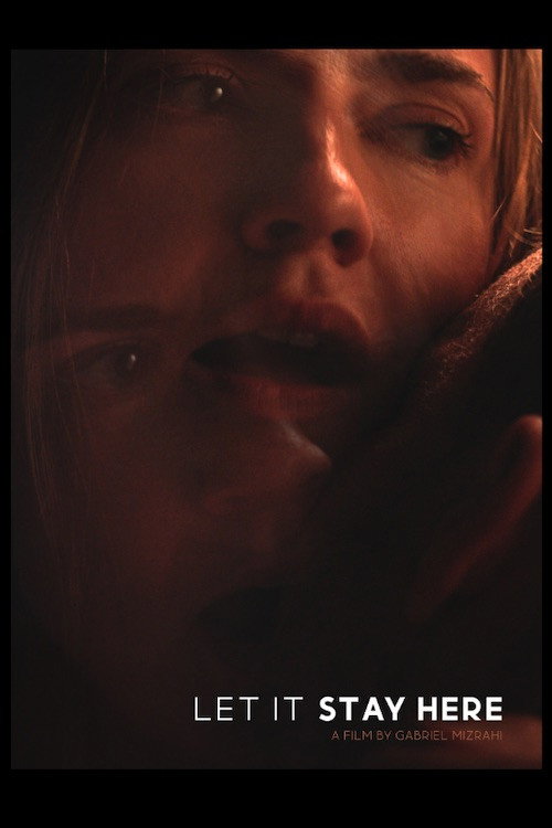 Movie poster for Let It Stay Here
