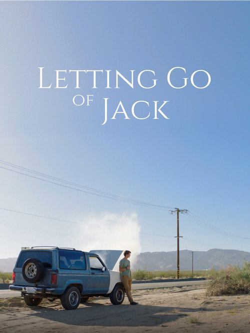 Movie poster for Letting Go of Jack