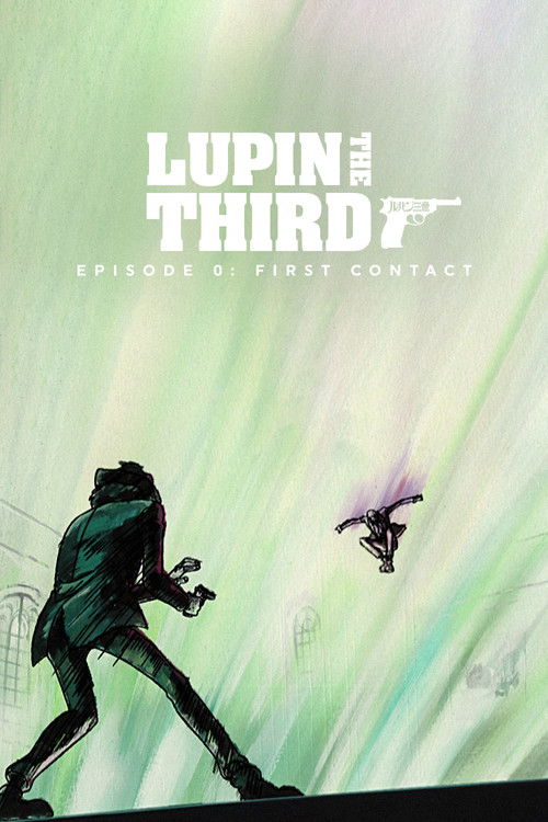 Movie poster for Lupin the Third: Episode 0: First Contact (2002)
