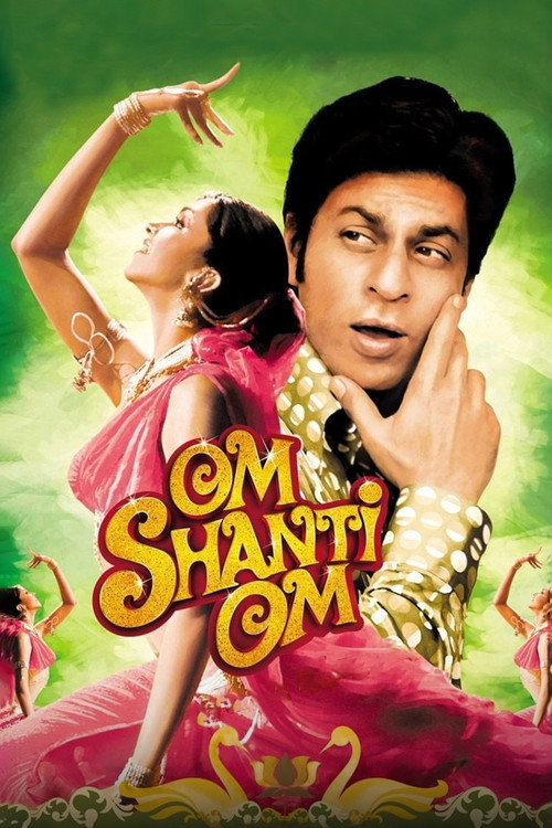 Movie poster for Om Shanti Om (2007)