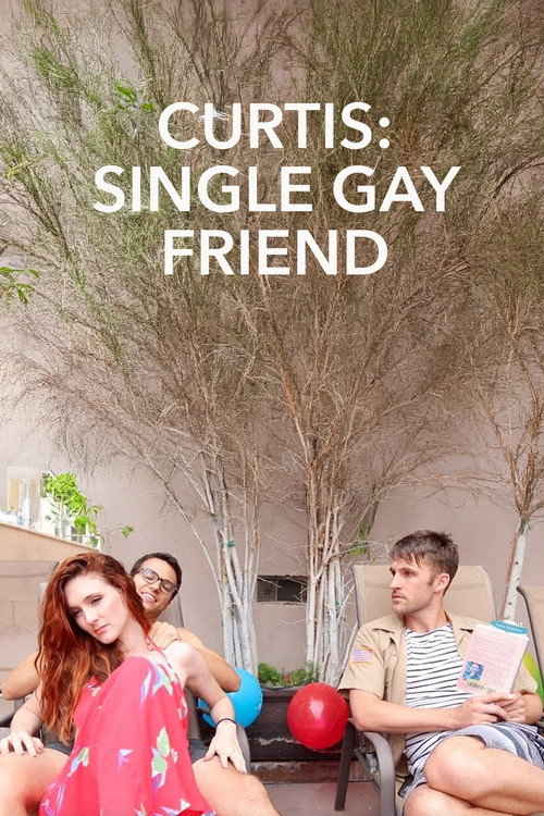 Movie poster for Curtis: Single Gay Friend (2018)