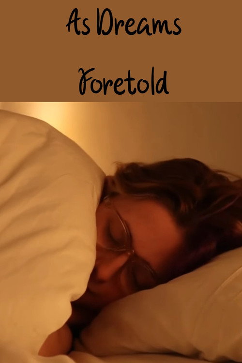 Movie poster for As Dreams Foretold (2024)