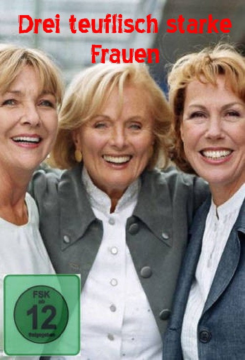 Movie poster for Drei teuflisch starke Frauen (2005)