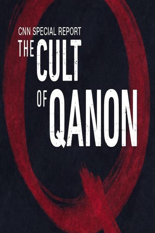 Movie poster for The Cult of Conspiracy: QAnon (2021)