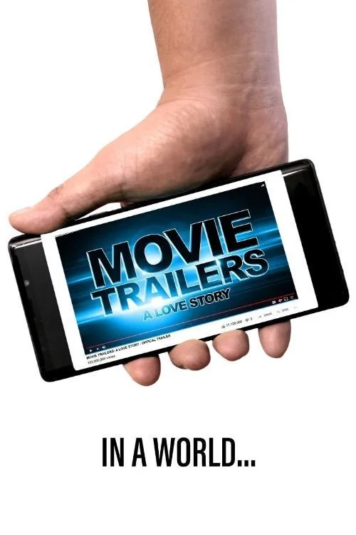 Movie poster for Movie Trailers: A Love Story (2020)